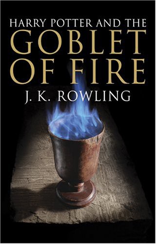 J.K. Rowling: Harry Potter and the Goblet of Fire (Paperback, 2004, Raincoast Book Distribution)