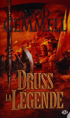 David Gemmell: Druss la légende (French language, 2009, Milady)