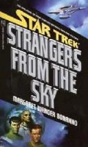 Margaret Wander Bonanno: Strangers From the Sky (Paperback, 1990, Star Trek)