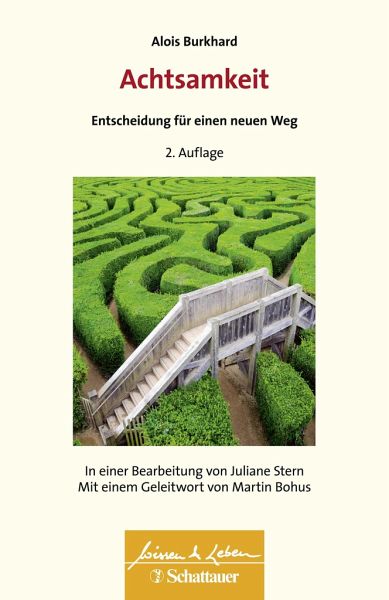 Alois Burkhard, Juliane Stern: Achtsamkeit (Paperback, Deutsch language, 2015, Schattauer)