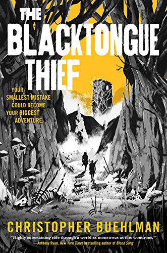 Christopher Buehlman: Blacktongue Thief