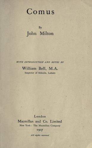 John Milton: Milton's Comus (1890, Macmillan)