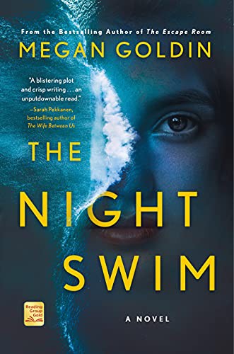 Megan Goldin: The Night Swim (Paperback, 2021, St. Martin's Griffin)