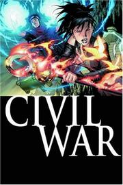 Stefano Caselli, Zeb Wells: Civil War (Paperback, 2007, Marvel Comics)