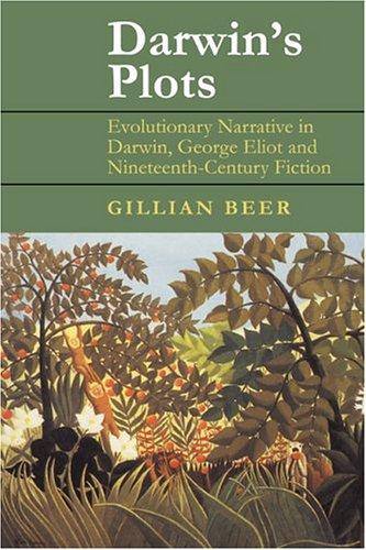Gillian Beer: Darwin's plots (2000, Cambridge University Press)
