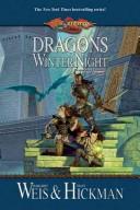 Tracy Hickman, Margaret Weis: Dragons of Winter Night (2003, Wizards of the Coast, Distributed in the U.S. by Holtzbrinck Pub.)