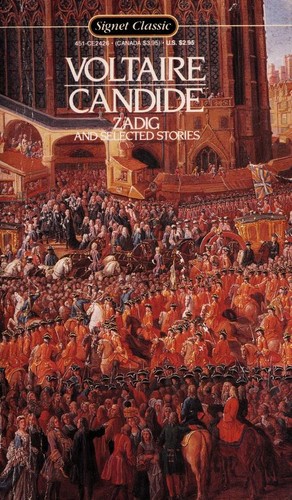 Voltaire: Candide, Zadig, and selected stories (1981, New American Library)