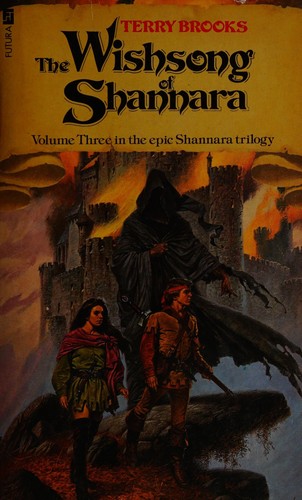 Terry Brooks: The Wishsong of Shannara (1986, Futura Publications)