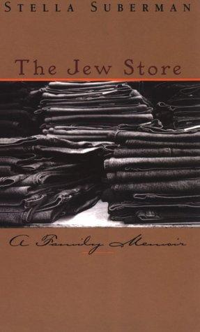Stella Suberman: The Jew store (2000, Thorndike Press)