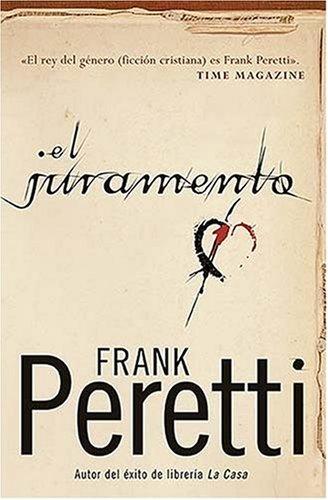 Frank E. Peretti: El juramento (Paperback, 1996, Grupo Nelson)