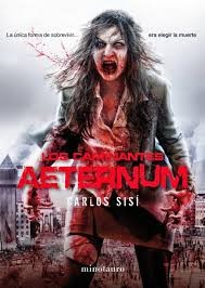 Carlos Sisí: Los caminantes, Aeternum (2014, Minotauro)