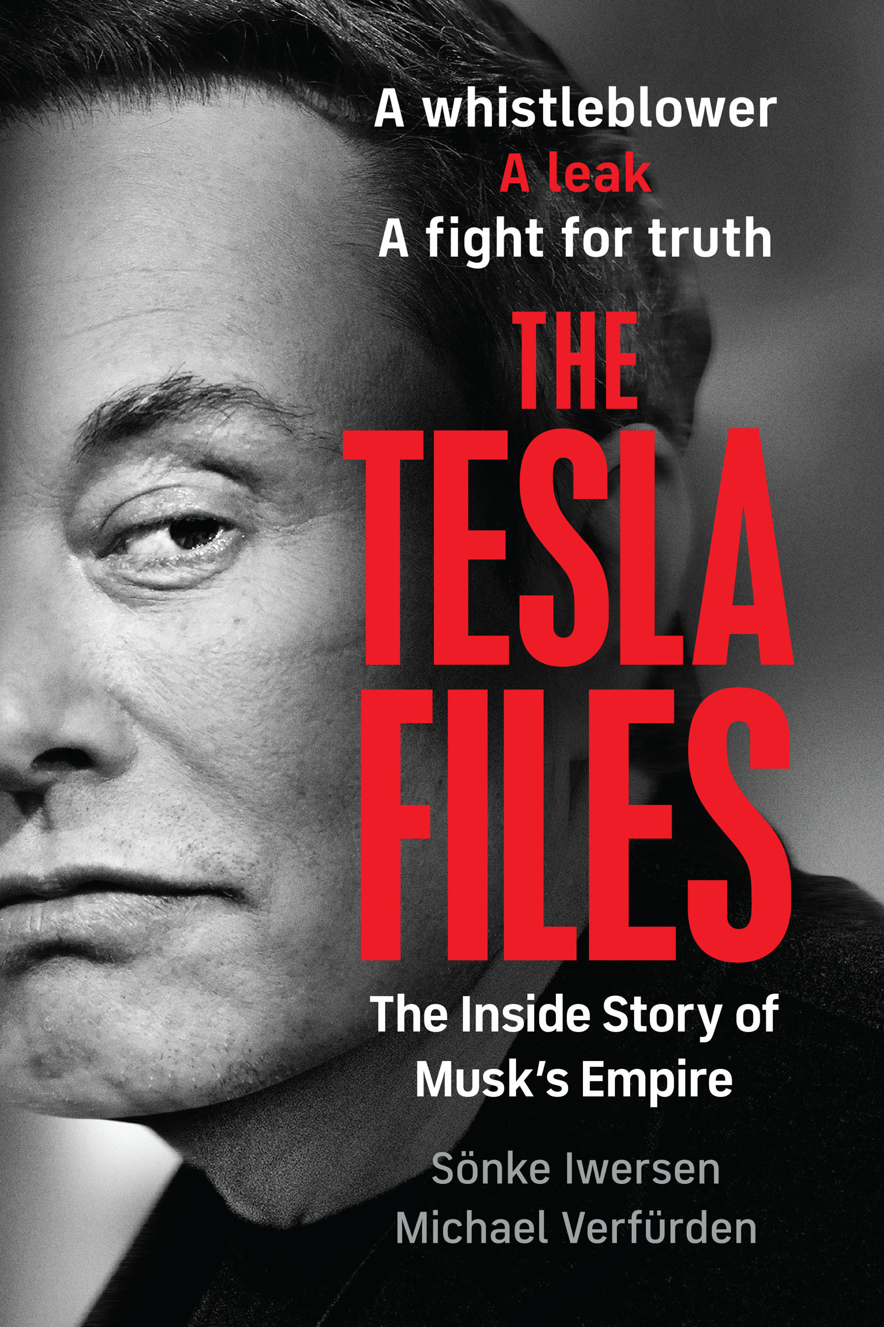 Sönke Iwersen, Michael Verfürden: The Tesla Files (Hardcover, english language, 2025, Steerforth)
