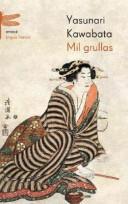 Yasunari Kawabata: Mil Grullas (Emece) (Paperback, Spanish language, 2005, Emece Editores)