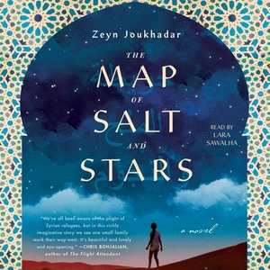 Jennifer Zeynab Joukhadar: The map of salt and stars (2018)