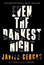 Javier Cercas: Even the Darkest Night (2022, Knopf Doubleday Publishing Group)