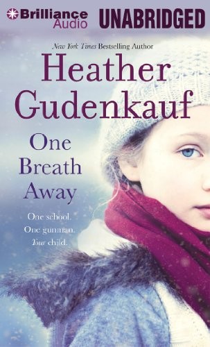 Heather Gudenkauf: One Breath Away (AudiobookFormat, 2013, Brilliance Audio)
