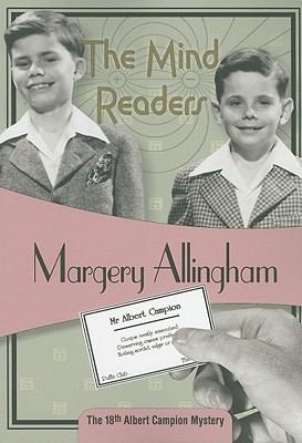 Margery Allingham: The Mind Readers
            
                Albert Campion Mysteries Paperback (2011, Felony & Mayhem)