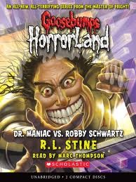 R. L. Stine: Dr. Maniac vs. Robby Schwartz (Paperback, 2008, Scholastic, Scholastic Paperbacks)