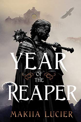 Makiia Lucier: Year of the Reaper (Hardcover, 2021, HMH Books for Young Readers)