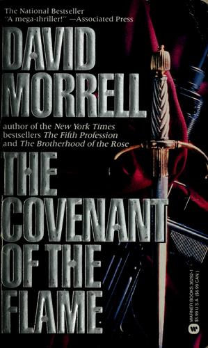 David Morrell: The covenant of the flame (1992, Warner Books)