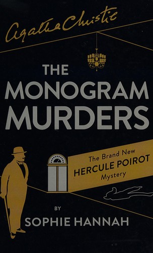 Sophie Hannah: The monogram murders (2015)