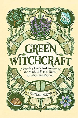 Paige Vanderbeck: Green Witchcraft (Hardcover, 2021, Rockridge Press)