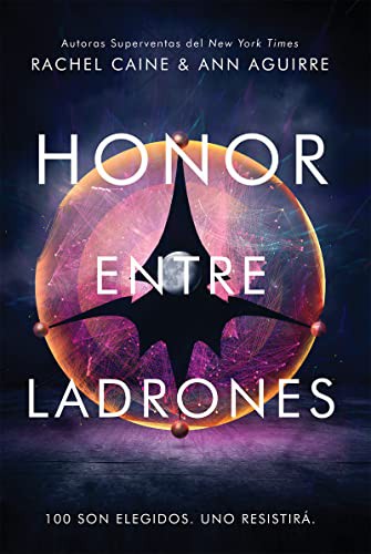 Ann Aguirre, Rachel Caine: Honor entre ladrones (Paperback, 2018, Editorial Hidra)