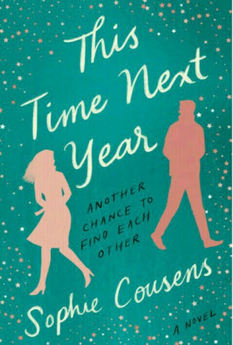 Sophie Cousens: This Time Next Year (2020, Penguin Publishing Group)