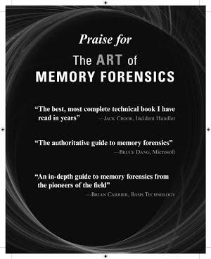 Michael Hale Ligh, Andrew Case, Jamie Levy, AAron Walters: The Art of Memory Forensics