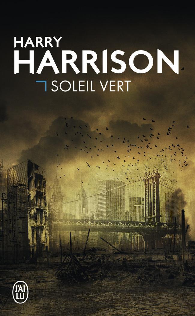 Harry Harrison, Eric Michael Summerer: Soleil vert (French language, 2016, J'ai Lu)