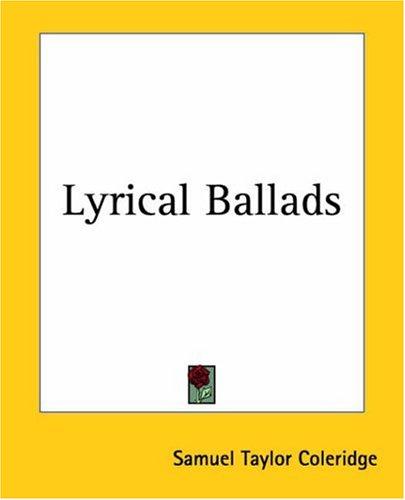 Samuel Taylor Coleridge: Lyrical Ballads (Paperback, Kessinger Publishing)