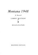 Larry Watson: Montana 1948 (1993, Milkweed Editions)
