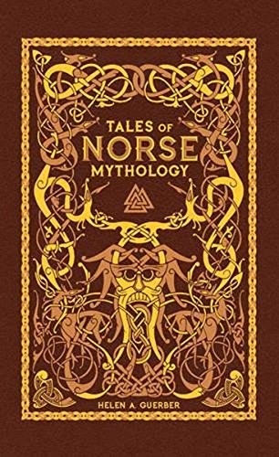 Helen A. Gruber: Tales of Norse Mythology (Hardcover, 2017, Barnes & Noble)