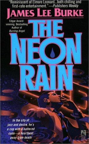 James Lee Burke: NEON RAIN (Paperback, 1992, Pocket)