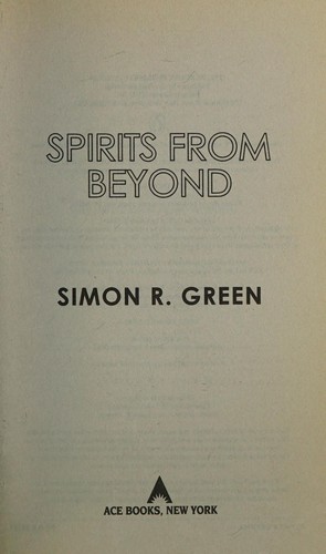 Green, Simon: Spirits from Beyond (2013, Penguin Publishing Group)