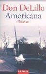Don DeLillo: Americana. (Paperback, German language, 2002, Goldmann)