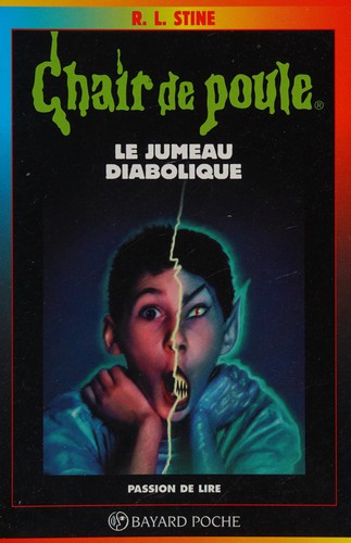 R. L. Stine: Le jumeau diabolique (French language, 1999, Bayard Poche)
