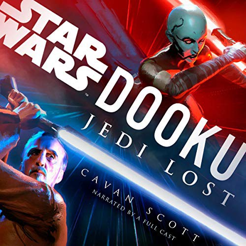 Cavan Scott: Dooku: Jedi Lost (AudiobookFormat, 2019, Random House Audio)