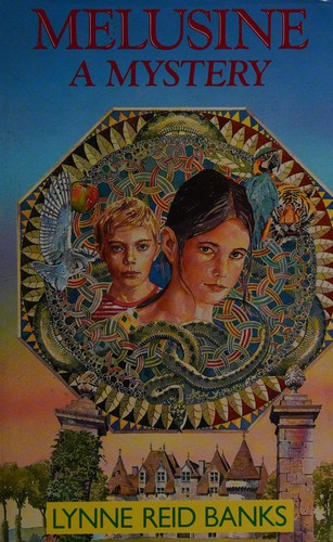 Lynne Reid Banks: Melusine (1988, Hamilton Children's)