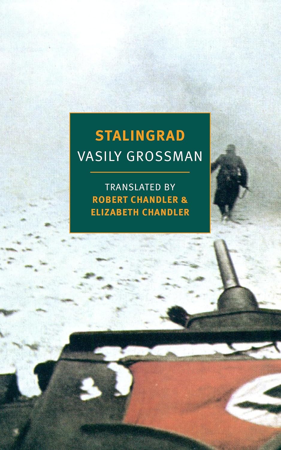 Vasily Grossman, Robert Chandler, Elizabeth Chandler: Stalingrad (2019, New York Review of Books, Incorporated, The)