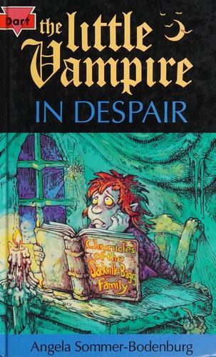 Angela Sommer-Bodenburg: The Little Vampire in despair (2092)