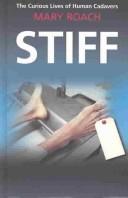 Mary Roach, Mary Roach: Stiff (Hardcover, 2003, Thorndike Press)