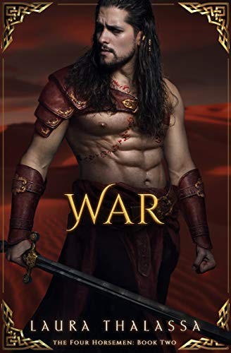Laura Thalassa: War (Paperback, 2019, Independently published)