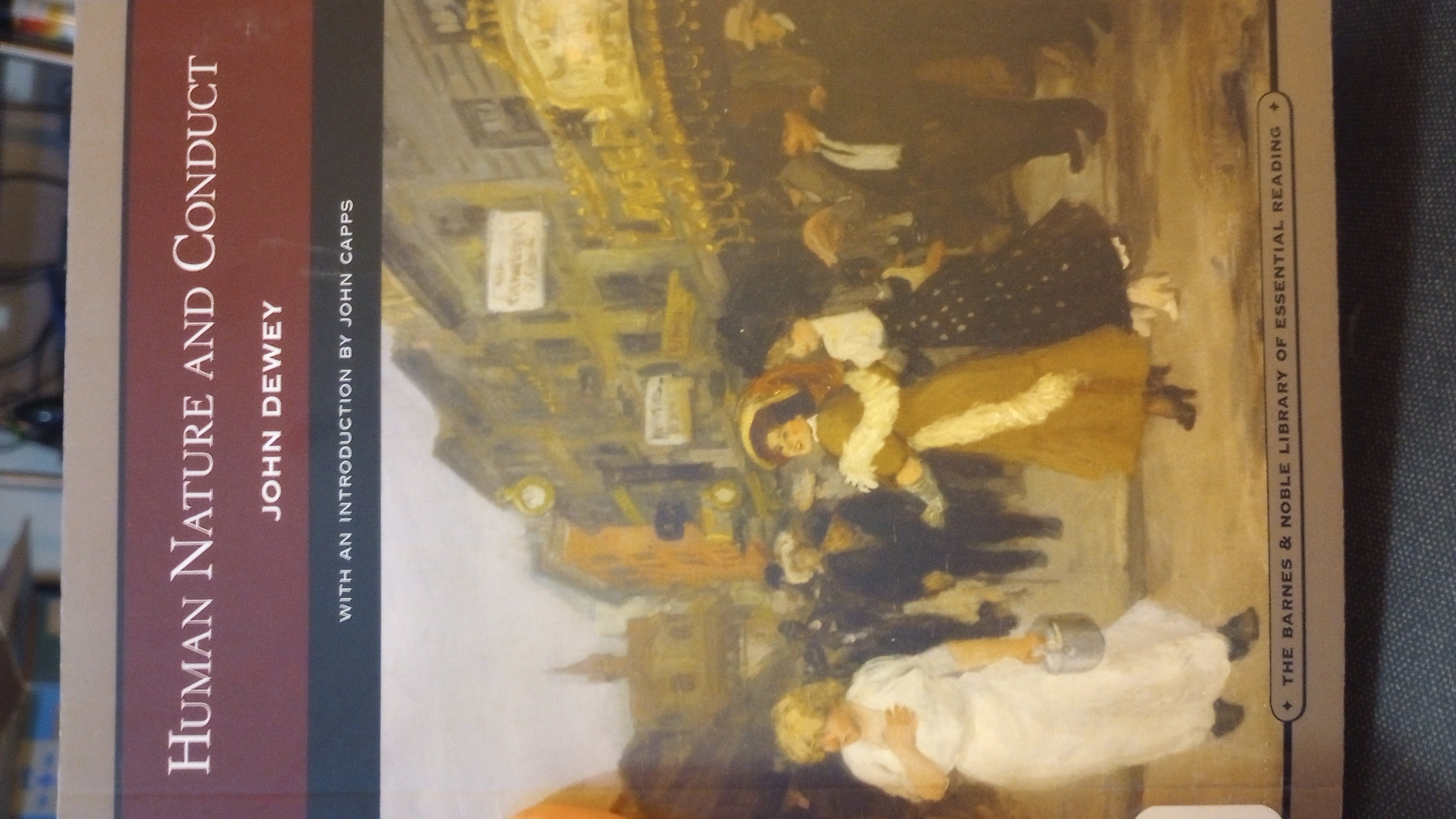 John Dewey: Human nature and conduct (2008, Barnes & Noble)