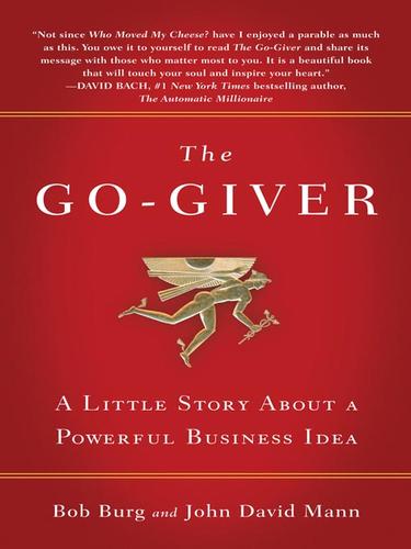 John David Mann: The Go-Giver (EBook, 2008, Penguin Group USA, Inc.)
