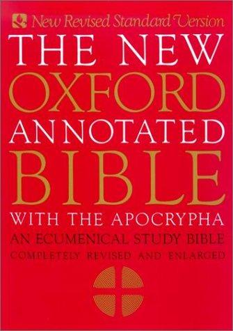 Bible: The New Oxford Annotated Bible with the Apocrypha, New Revised Standard Version (Oxford University Press, USA)