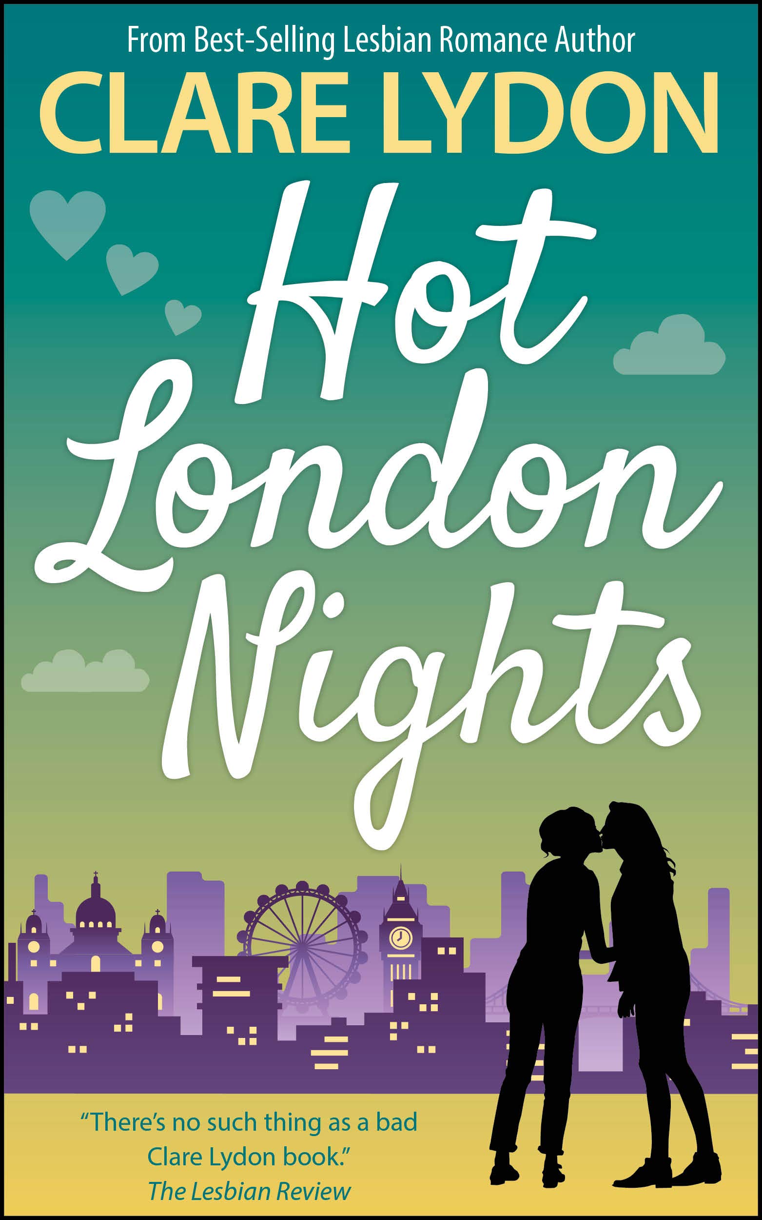 Clare Lydon, Lucy Price-Lewis: Hot London Nights (2021)