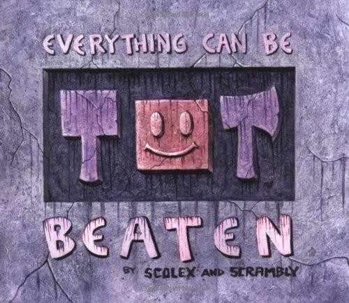 Jhonen Vasquez: Everything can be TOT beaten (Paperback, 2002, Slave Labor Graphics)