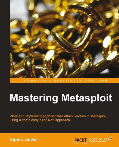 Nipun Jaswal: Mastering Metasploit (Paperback, 2014, Packt Publishing)