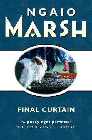 Ngaio Marsh: Final Curtain (1999, HarperCollins Publishers Ltd)